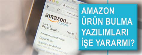 Amazon Ürün Bulma Yazılımları - En İyi Seçenekleri Keşfedin!
